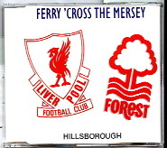 Hillsborough - Ferry Cross The Mersey